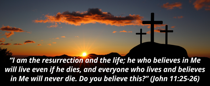 I am the resurrection and the life